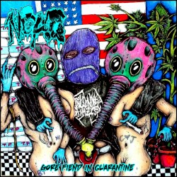Gore Fiend In Quarantine