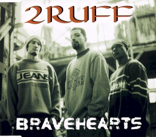 Bravehearts