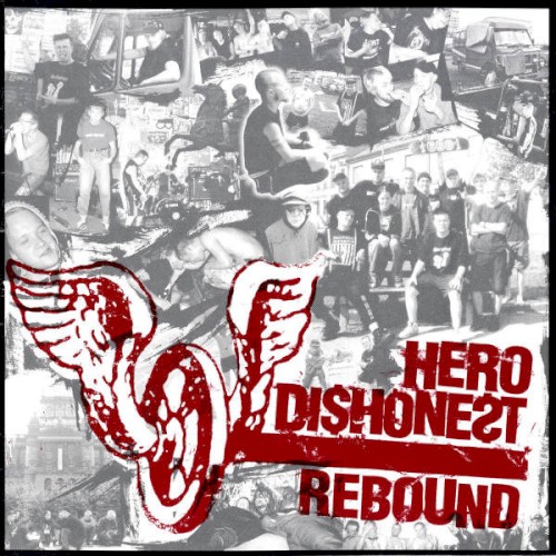 Hero Dishonest / Rebound