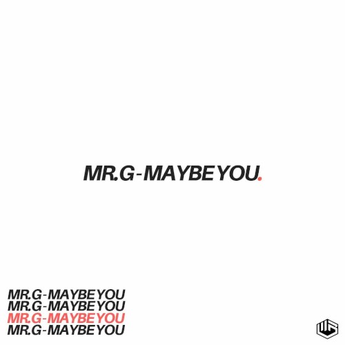 Maybe You