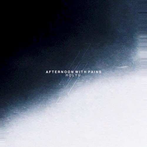 Afternoon with Pains