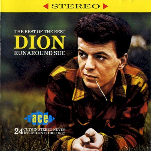 The Best of the Rest: Runaround Sue