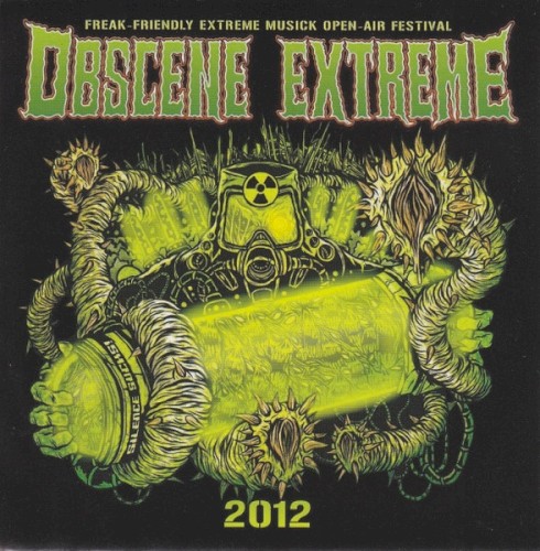 Obscene Extreme 2012