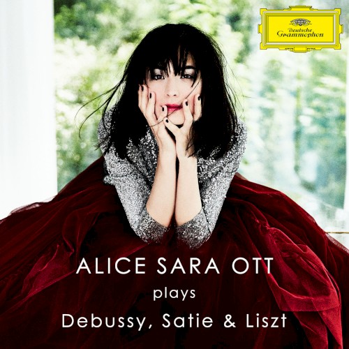 Alice Sara Ott Plays Debussy, Satie & Liszt