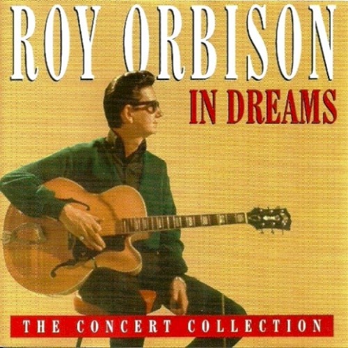 The Concert Collection - In Dreams