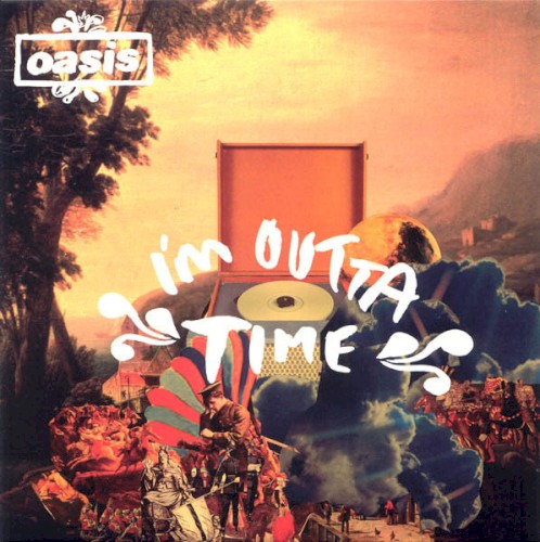 I’m Outta Time