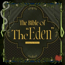 Eden「The Bible of The “Eden”」あんさんぶるスターズ!! ESアイドルソング Extra