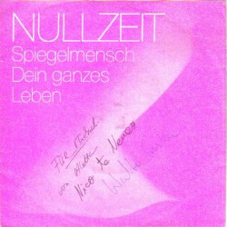 Spiegelmensch / Dein Ganzes Leben