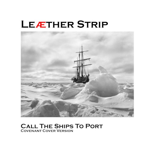 Call the Ships to Port (Covenant cover version)