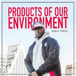 Products of our Environment