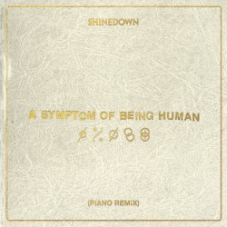 A Symptom of Being Human (piano remix)