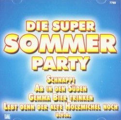 Die Super Sommer Party
