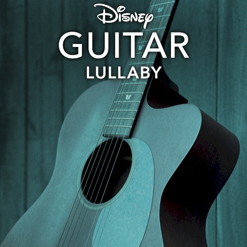 Disney Guitar: Lullaby