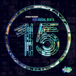 Fatman D Presents 15 Years of Bioloigcal Beats