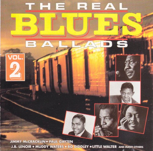 The Real Blues Ballads – Volume 2