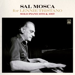 For Lennie Tristano: Solo Piano 1970 & 1997