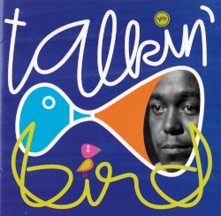 Talkin’ Bird