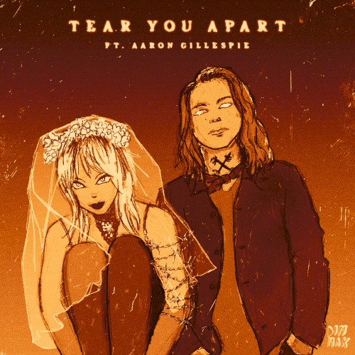 Tear You Apart