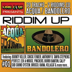 Riddim Up #1: Acqua / Bandolero