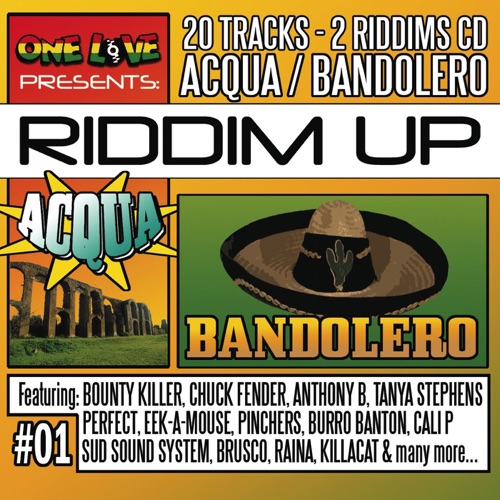 Riddim Up #1: Acqua / Bandolero