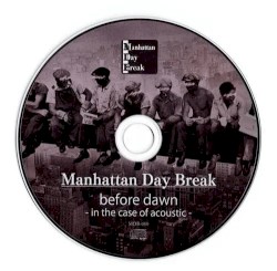 before dawn -in the case of acoustic-