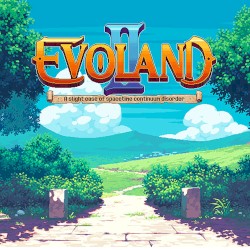 Evoland 2: A slight case of spacetime continuum disorder
