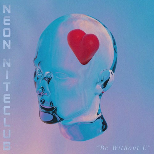 Be Without U