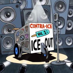Contra-Ice Vol. 1: ICE OUT