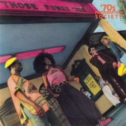 Those Funky ’70s