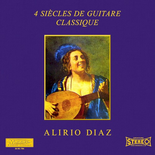 4 Siècles De Guitare Classique