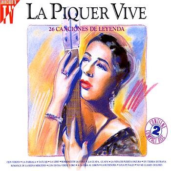 La Piquer vive: 26 canciones de leyenda