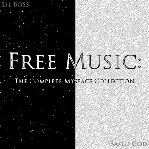 Free Music: The Complete Myspace Collection