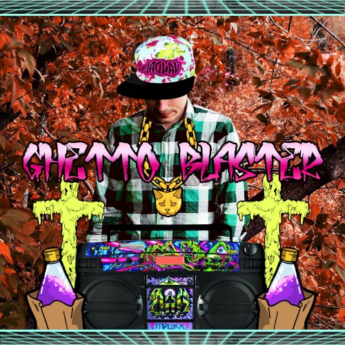 GHƩTTΩ BL∆STƩR