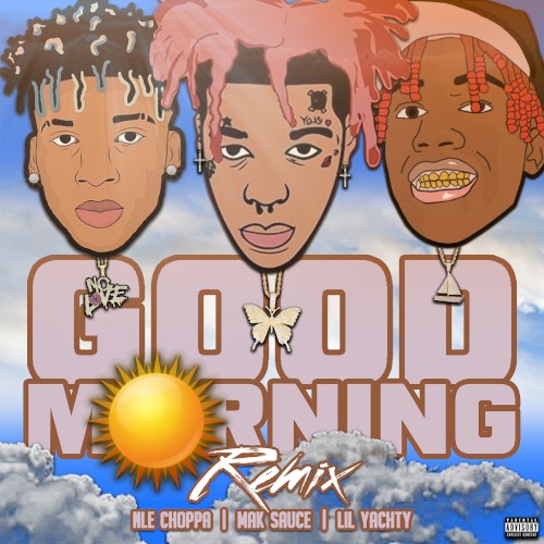 Good Morning (remix)