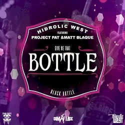 Give Me That Bottle