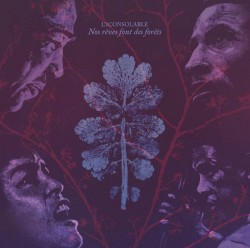 Nos Rêves Font des Forêts