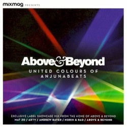 Mixmag Presents: United Colours of Anjunabeats