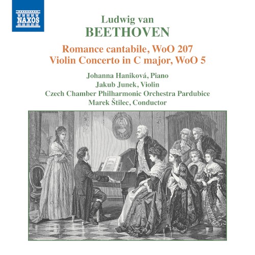 Romance cantabile, WoO 207 / Violin Concerto in C major, WoO 5