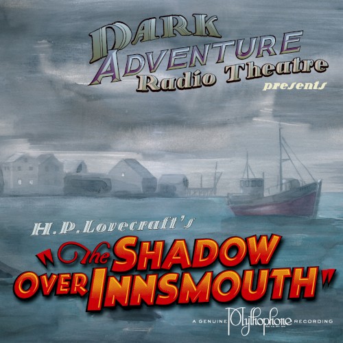 The Shadow Over Innsmouth