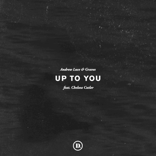 Up to You