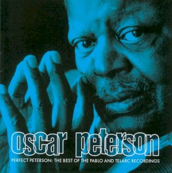 Perfect Peterson: The Best of the Pablo and Telarc Recordings