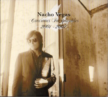 Canciones inexplicables: 2001-2007