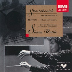 Shostakovich: Symphony no. 4 / Britten: Russian Funeral