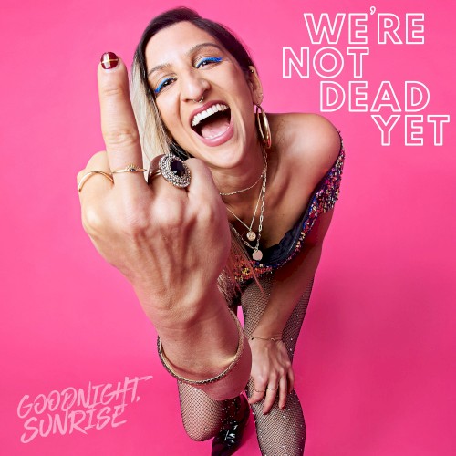 We're Not Dead Yet