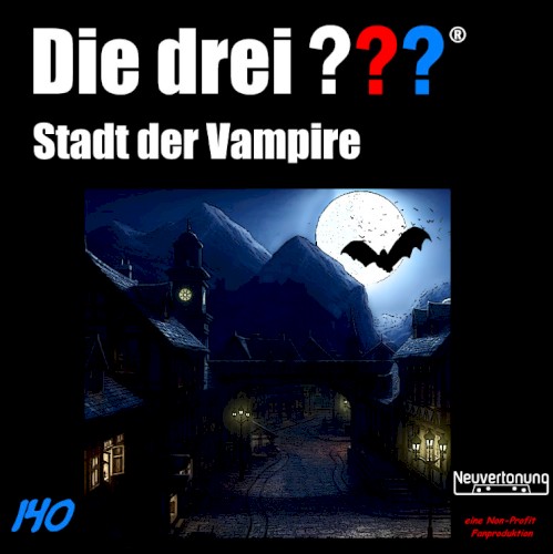 Die drei ??? 140: Stadt der Vampire