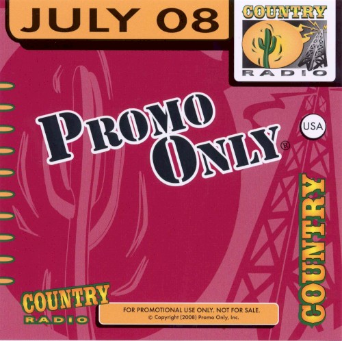 Promo Only: Country Radio, July 2008