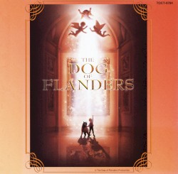 SYMPHONIC WORLD from THE DOG OF FLANDERS