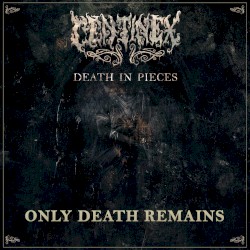 Only Death Remains