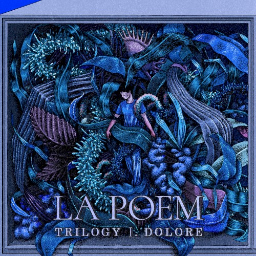 Trilogy Ⅰ. Dolore