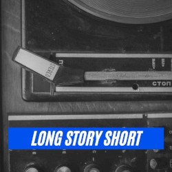 Long Story Short